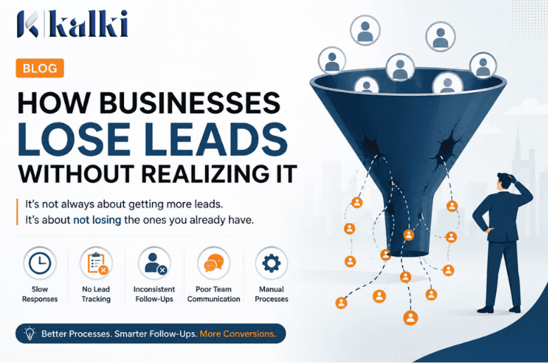 How Businesses Lose Leads Without Realizing It